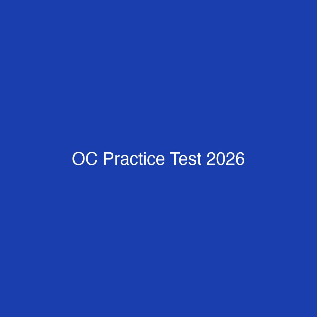 Featured image for article: OC Practice Test 2026: Free Sample Questions, Tips & Preparation Strategies - Expert insights on oc-test from BrainTree Coaching