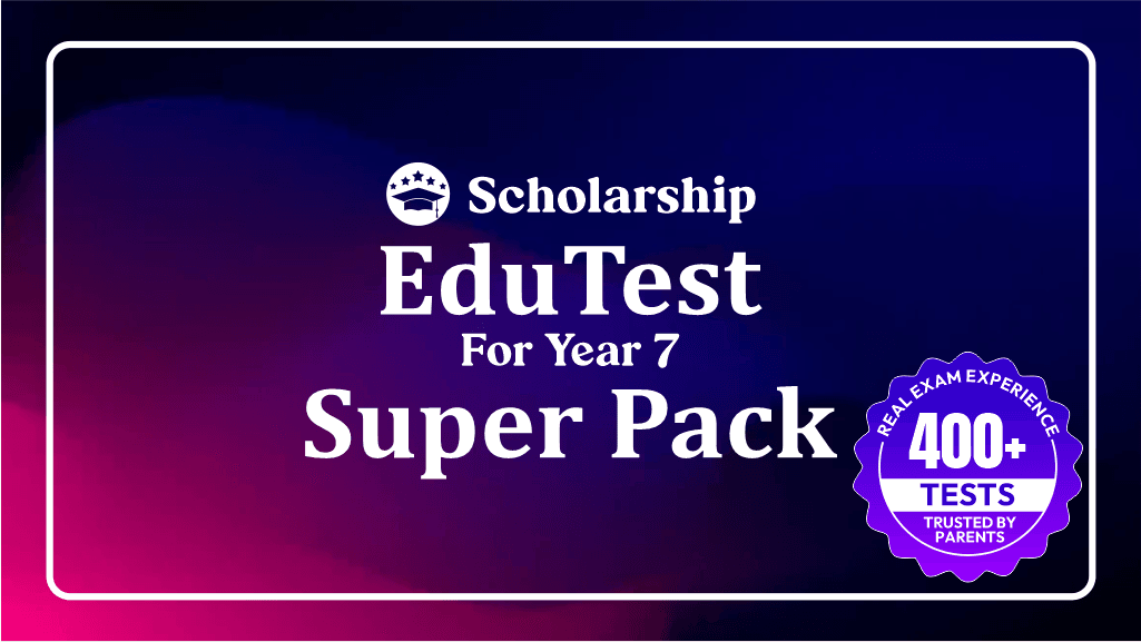 Edutest Super Pack (Year 7 Entry) course preview - BrainTree Coaching EduTest, Selective, Scholarship exam preparation for Year 7 students in VIC, NSW