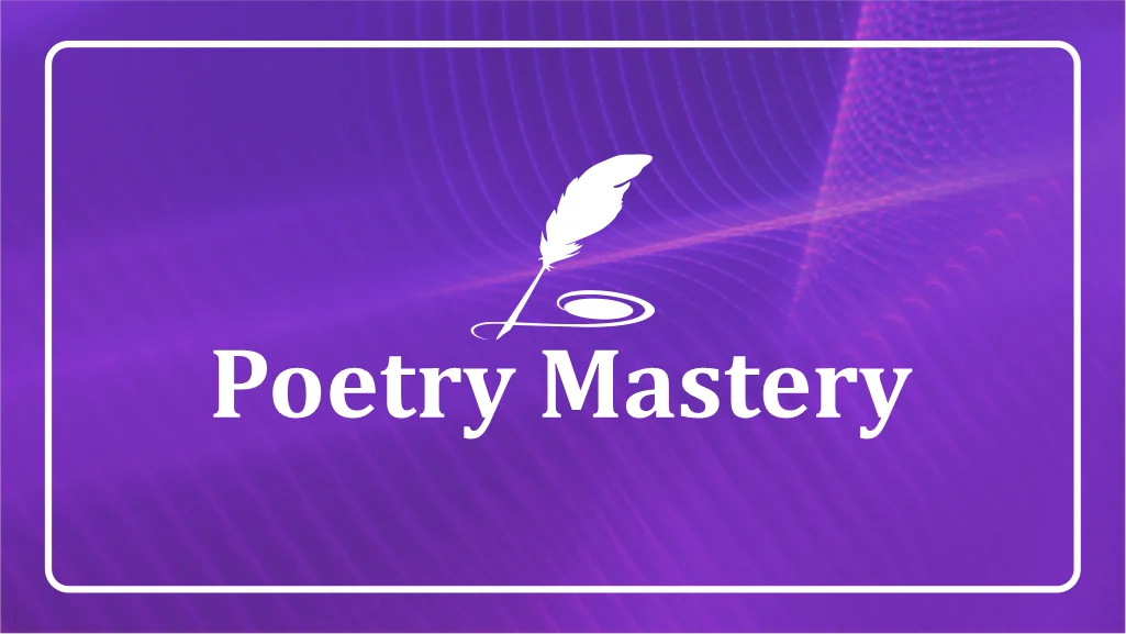 Poetry Mastery course preview - BrainTree Coaching Selective, OC, IGNITE, HAST, Scholarship, Queensland, EduTest exam preparation for Year 4, 5, 7, 8, 9, 10, 11 students in NSW, QLD, VIC, SA